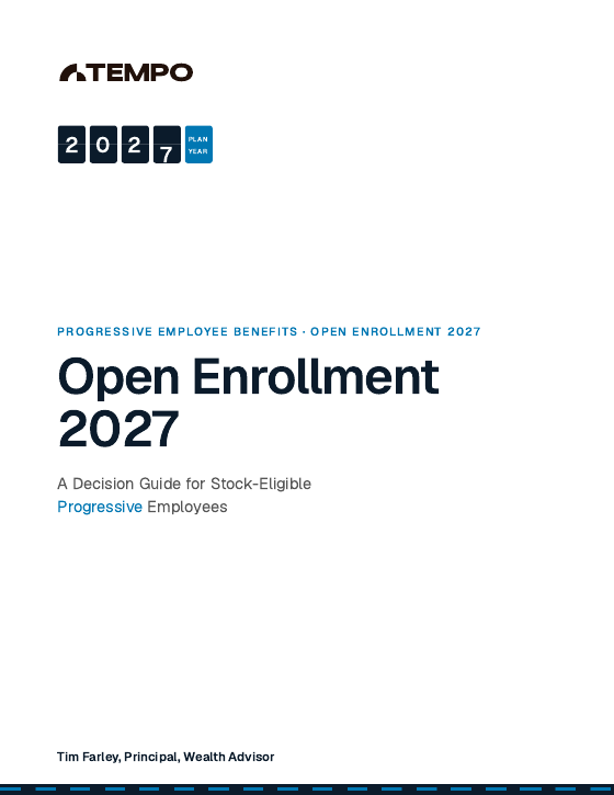 Cover of Open Enrollment 2027: A Decision Guide for Stock-Eligible Progressive Employees